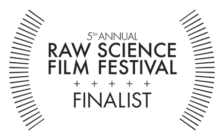 Raw Science Film Fest Finalist